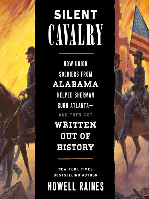 Title details for Silent Cavalry by Howell Raines - Available